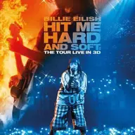 Billie Eilish: Hit Me Hard and Soft - The Tour